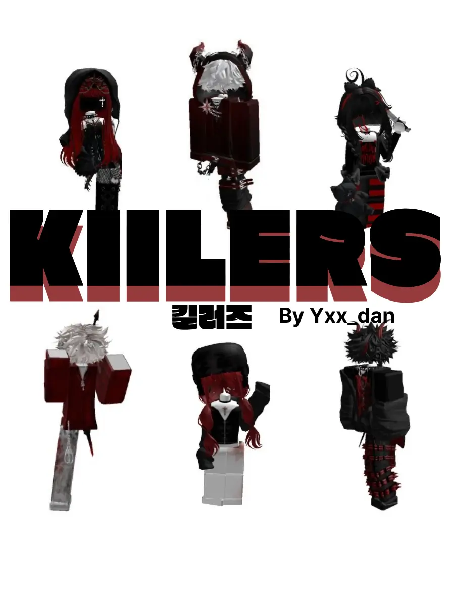 Yxx_dan의 KIILERS