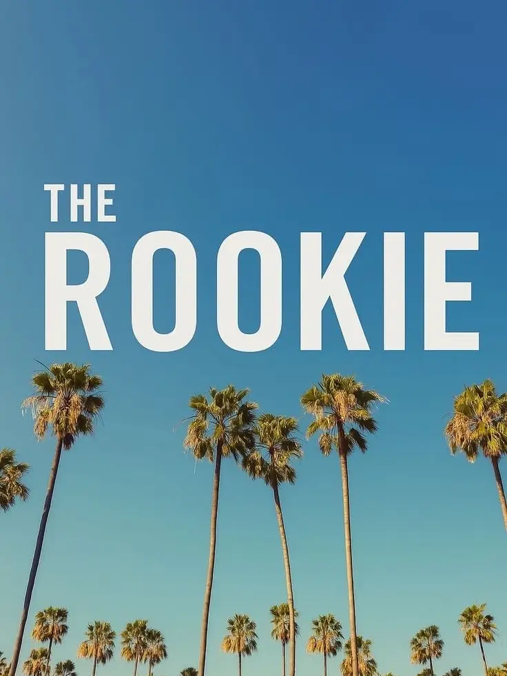 ShrillRupee0699의 The Rookie
