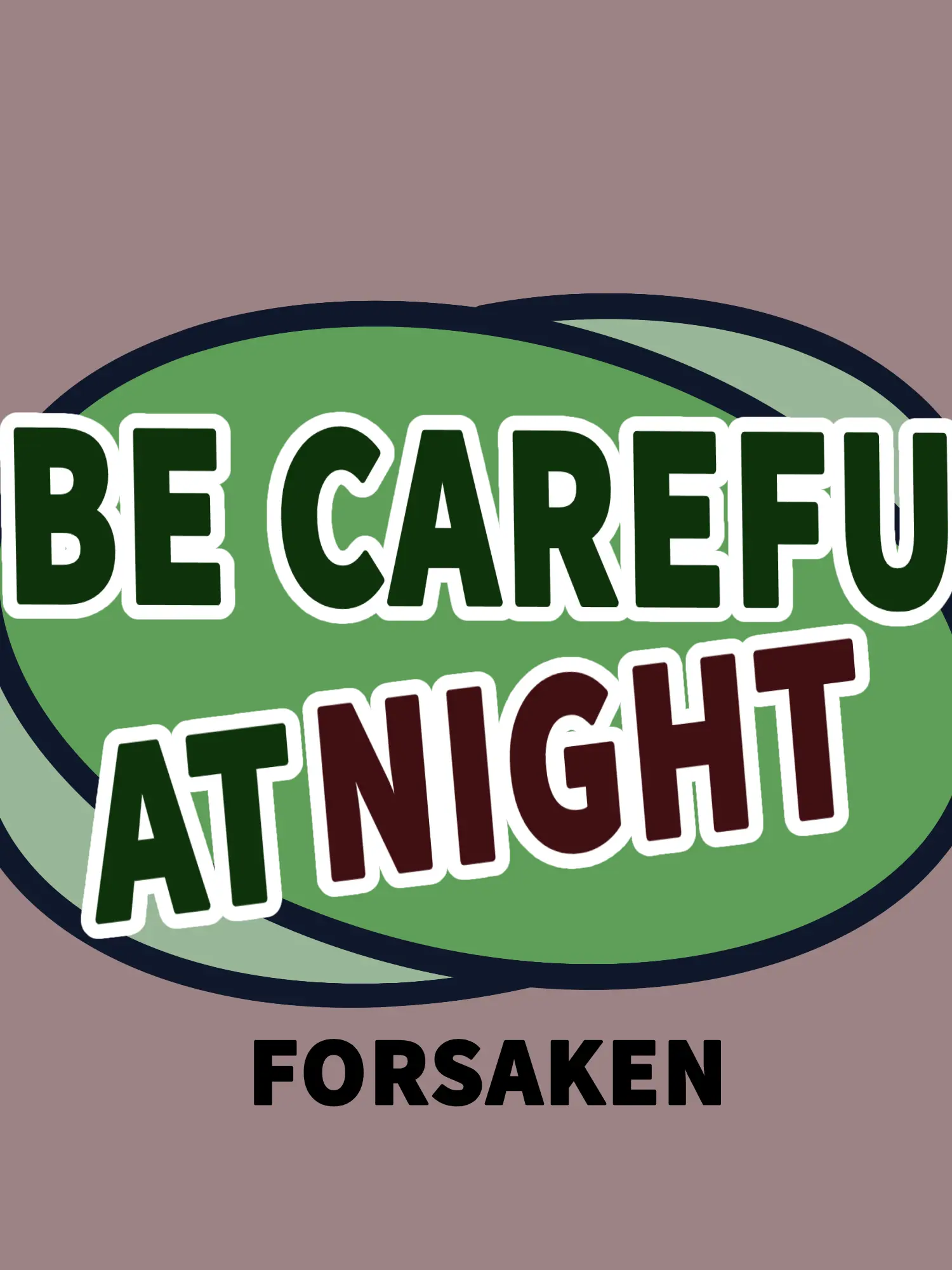 Guoongyamjya의 BE CAREFUL AT NIGHT