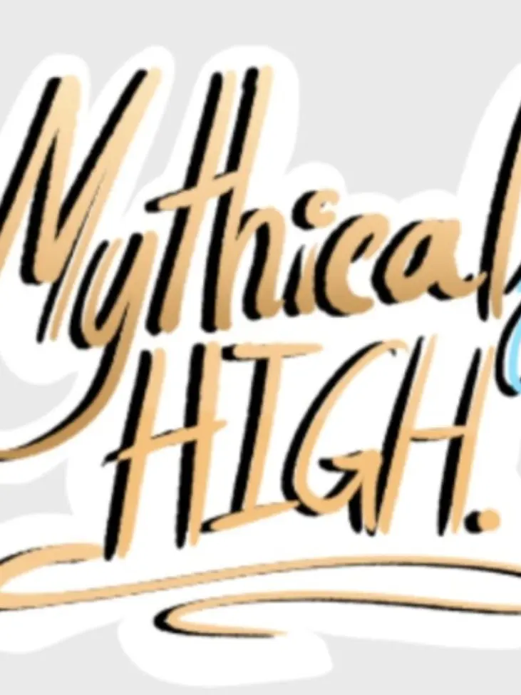 BumpyDeer8538의 Mythical High School