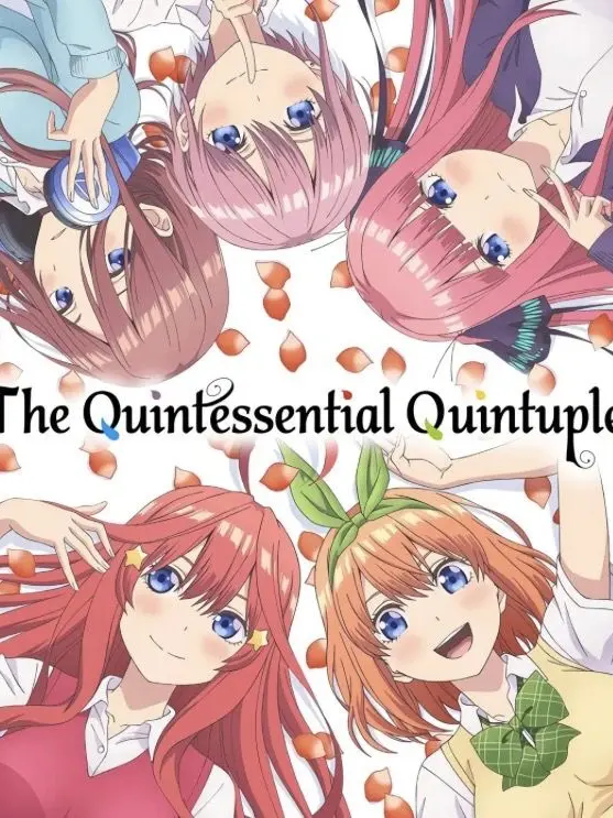 EvilPast8399의 The Quintessential Quintuplets