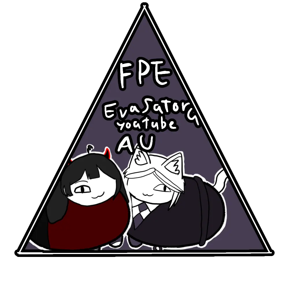 EvaSatoru의 FPE X 에바사토루 유튜브 AU