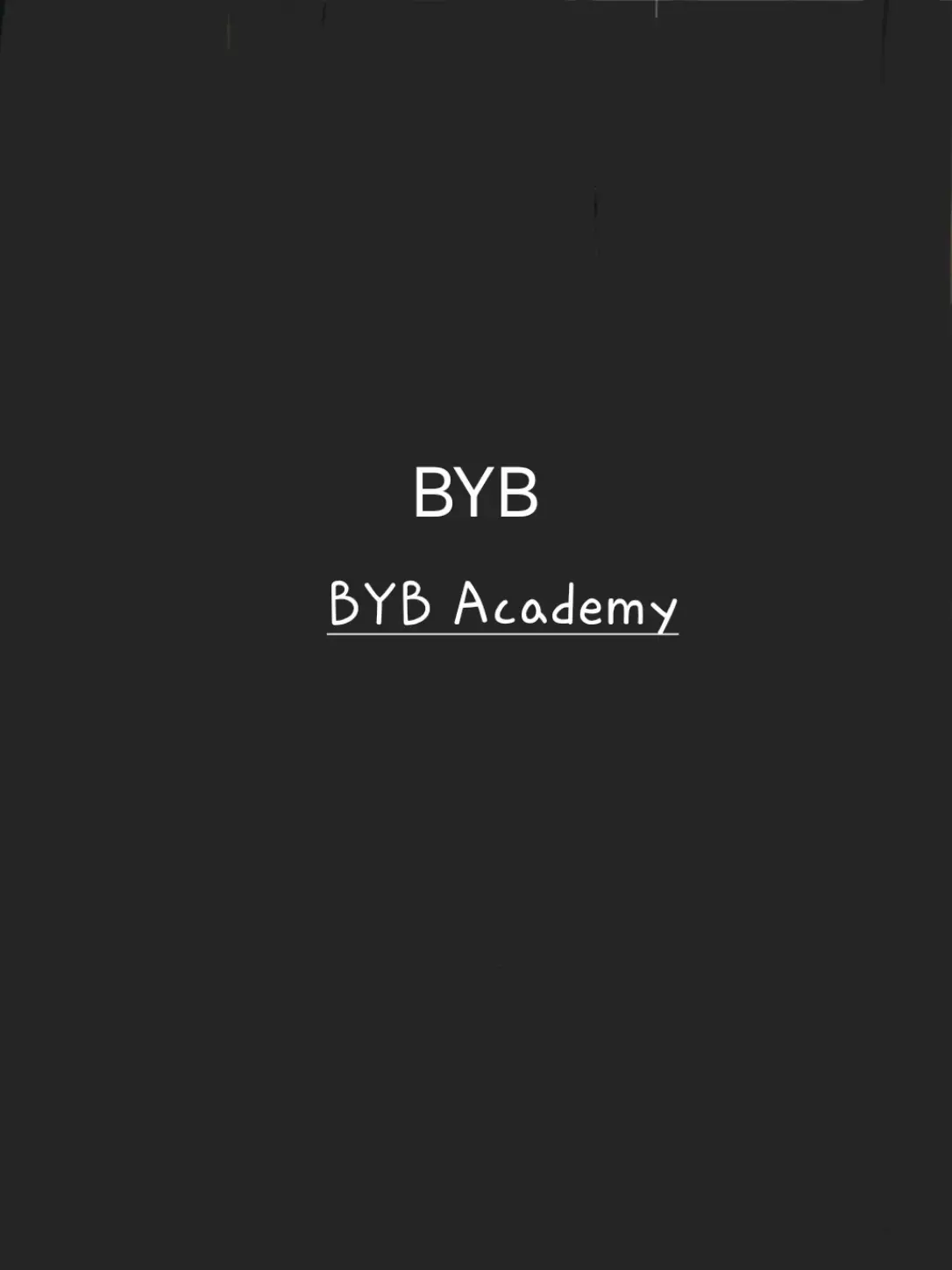 SicklyEagle5663의 BYB Academy