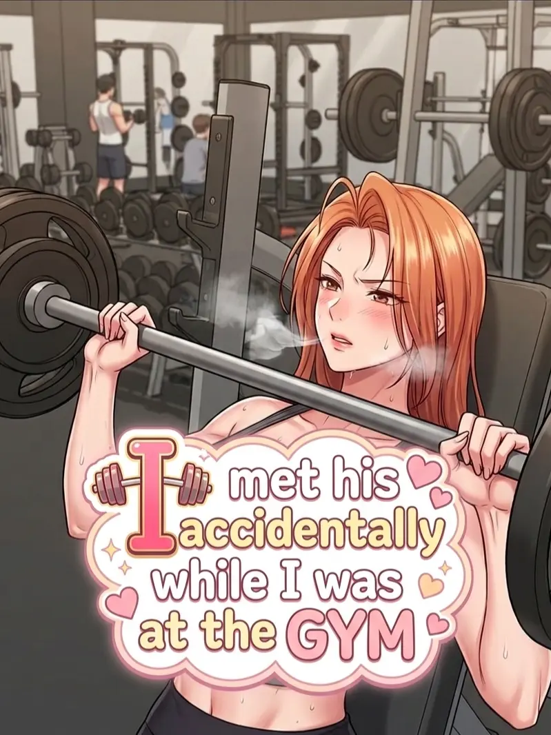 vicenz의 I Met His Accidentally While I was At The GYM