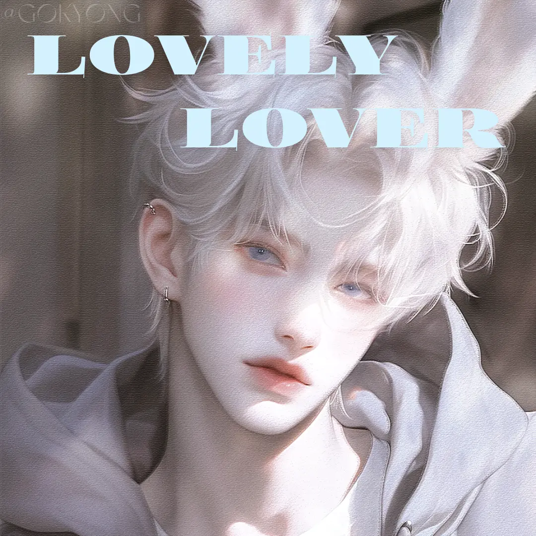 Gokyong_00의 러블리 러버「Lovely Lover」
