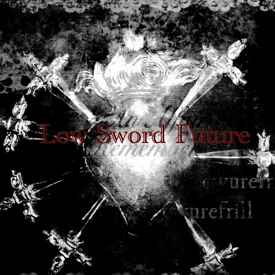 h.nm_0x의 "Low Sword Future"