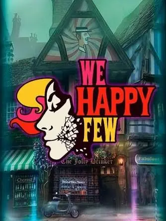 SuppleTime8398의 We Happy Few
