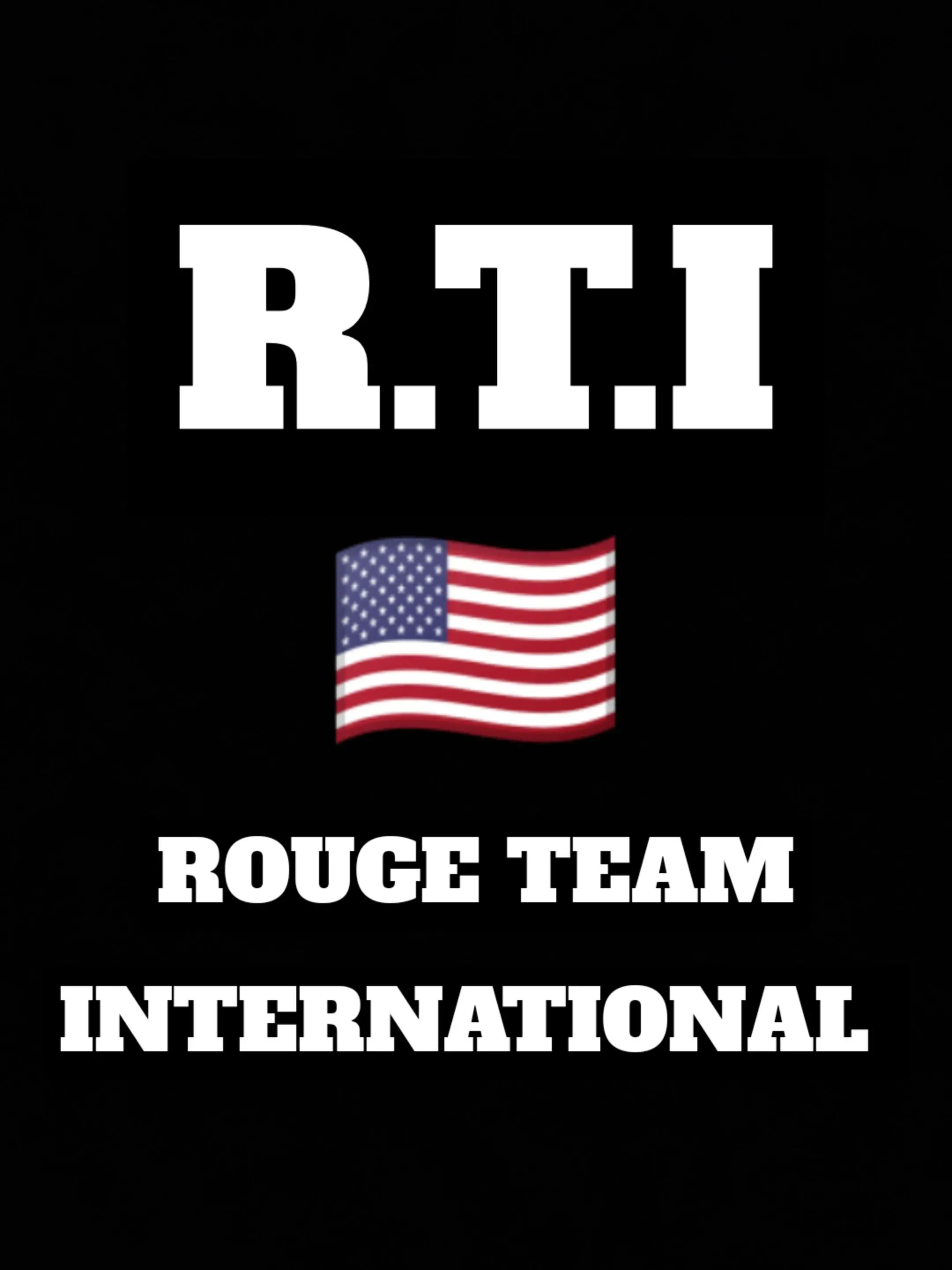 ToxicRobby24의 Rouge Team International
