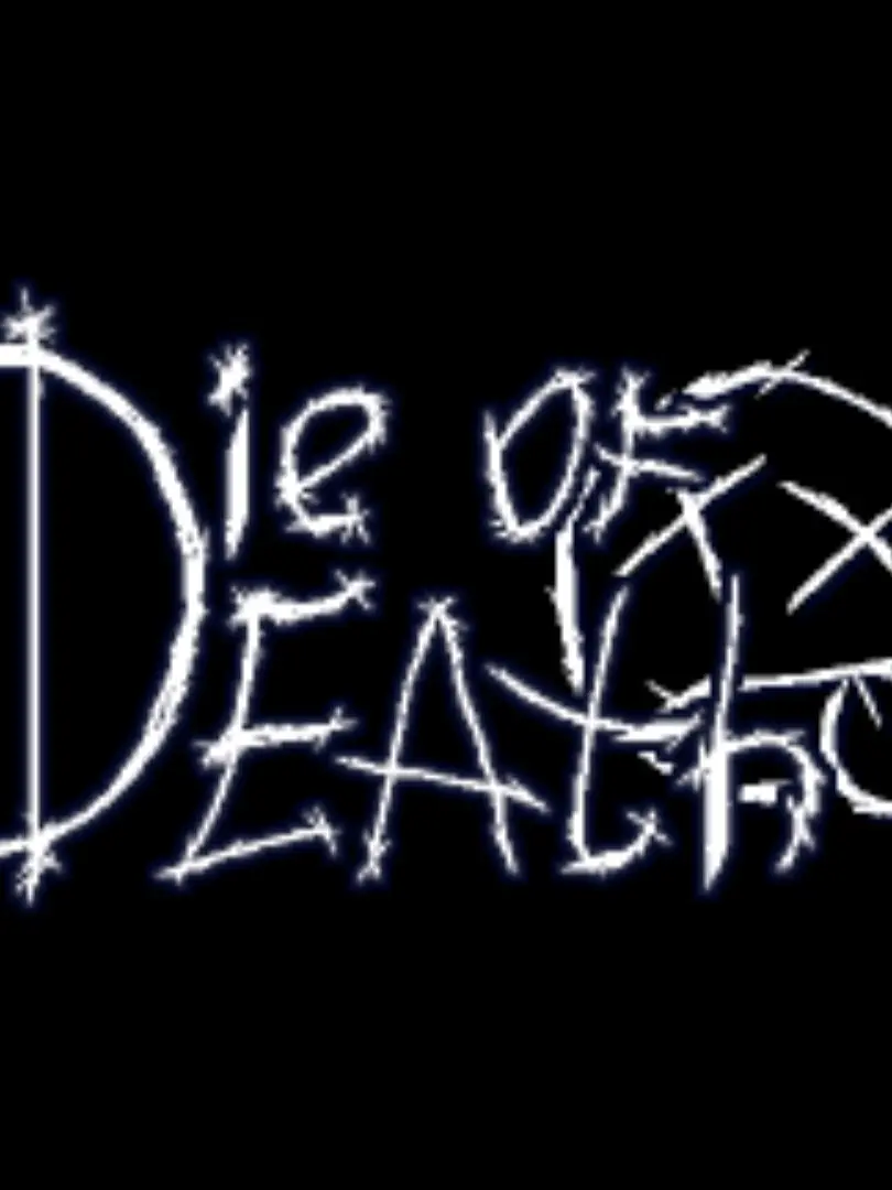 HiEveryone_10의 Die of death