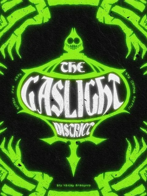 RoastDrill5367의 The Gaslight District