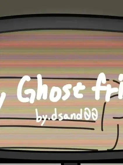 BitterPiano0632의 My Ghost Friend