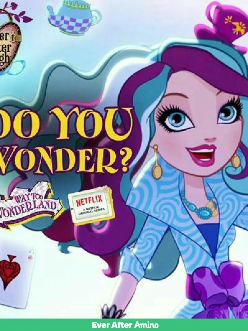 AntsyWheel8238의 Ever after high Wonderland