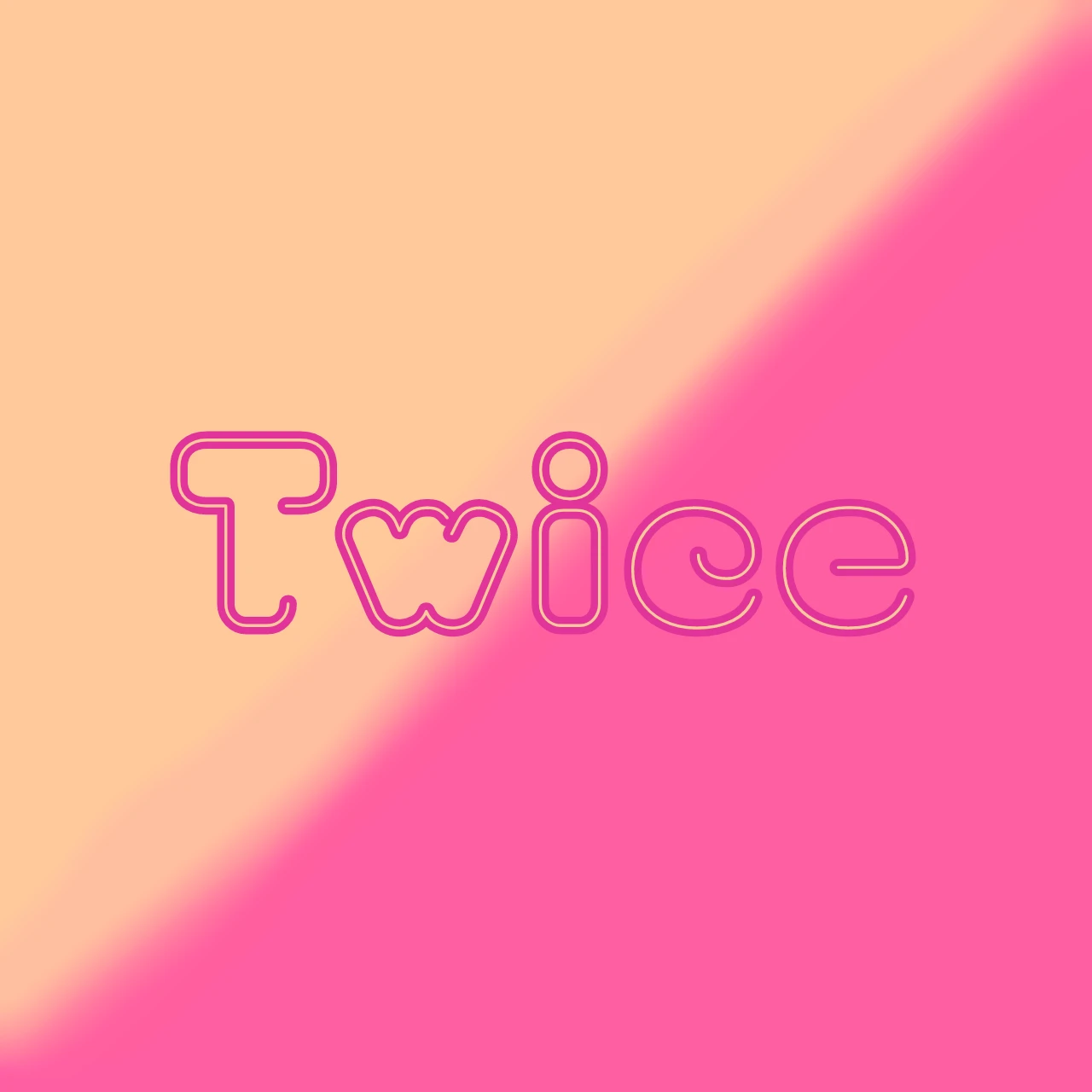 Twice