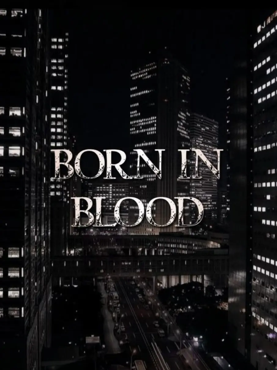 Pinklovingkitty의 BORN IN BLOOD🩸