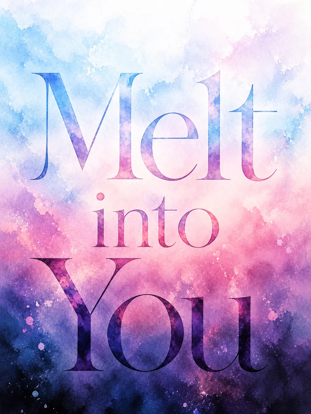 TenderFiles3193의 Melt into You