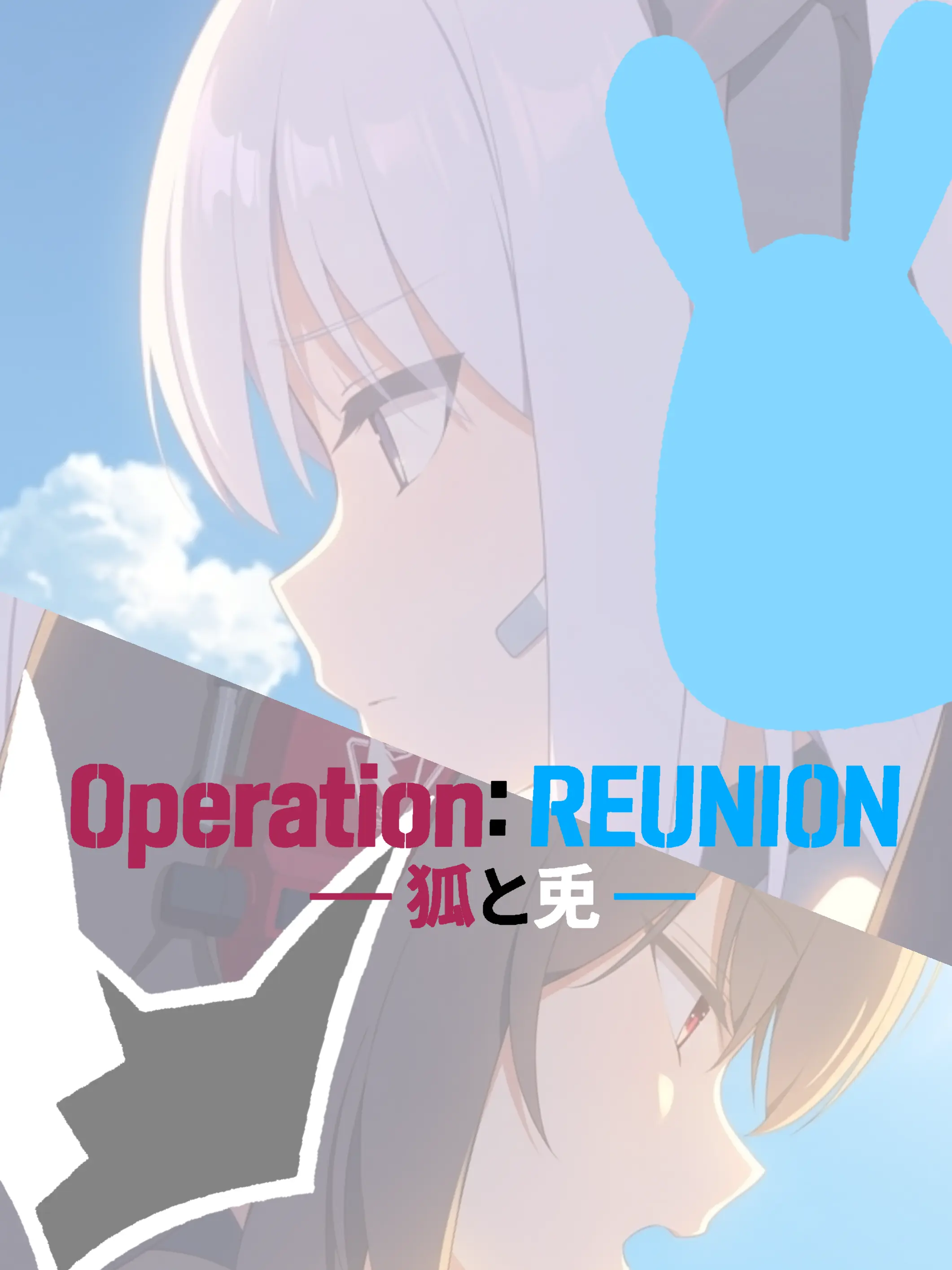 Kivotos_Education_Committee의 Operation: 再会 ー 狐と兎