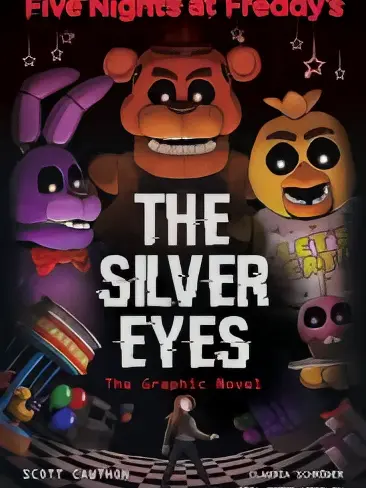 BlueSeal5999의 Fnaf The Silver Eyes