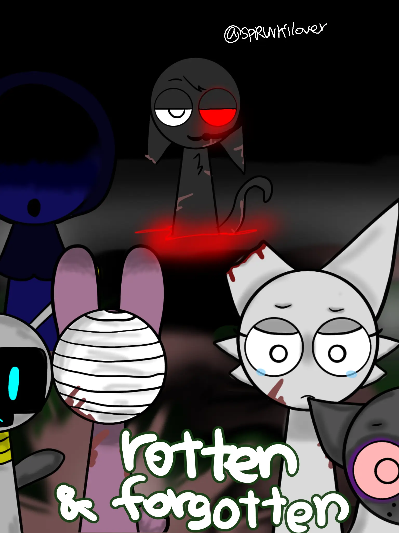 Sprunkilover의 썩고,잊어버리고..