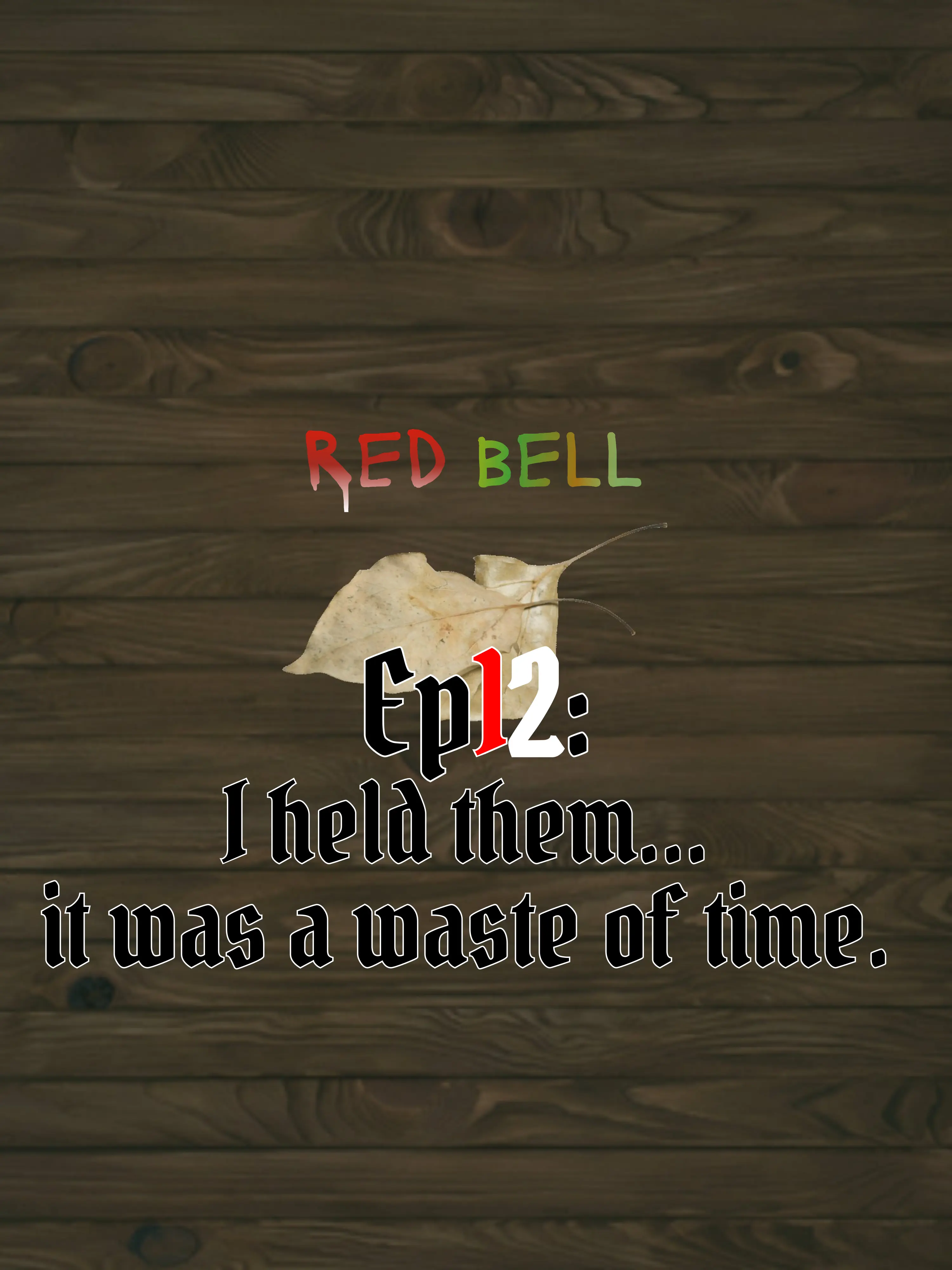 abccc246의 Ep.12: 붉은 종의 날