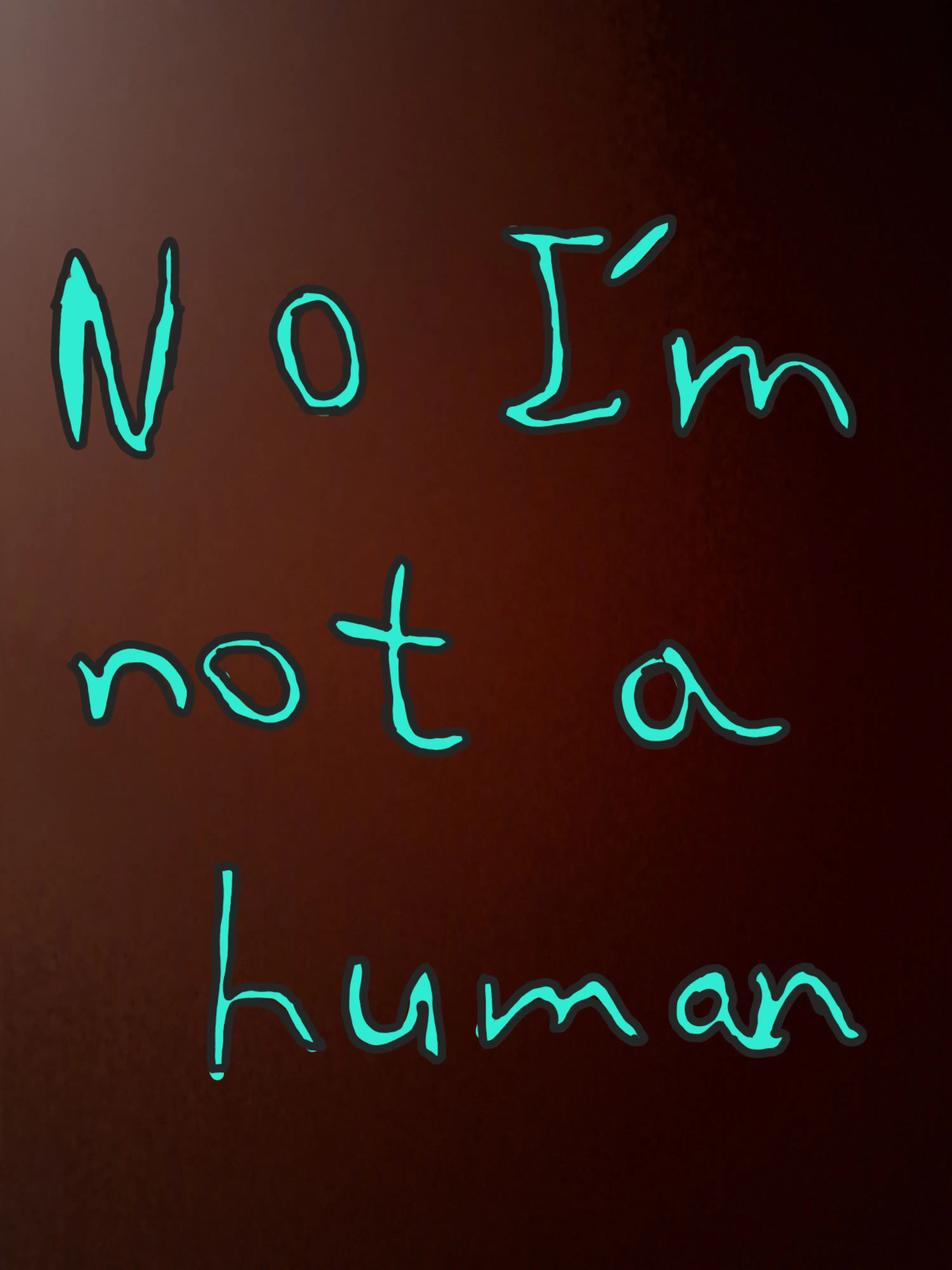 Piedol787의 NO I'm not a human