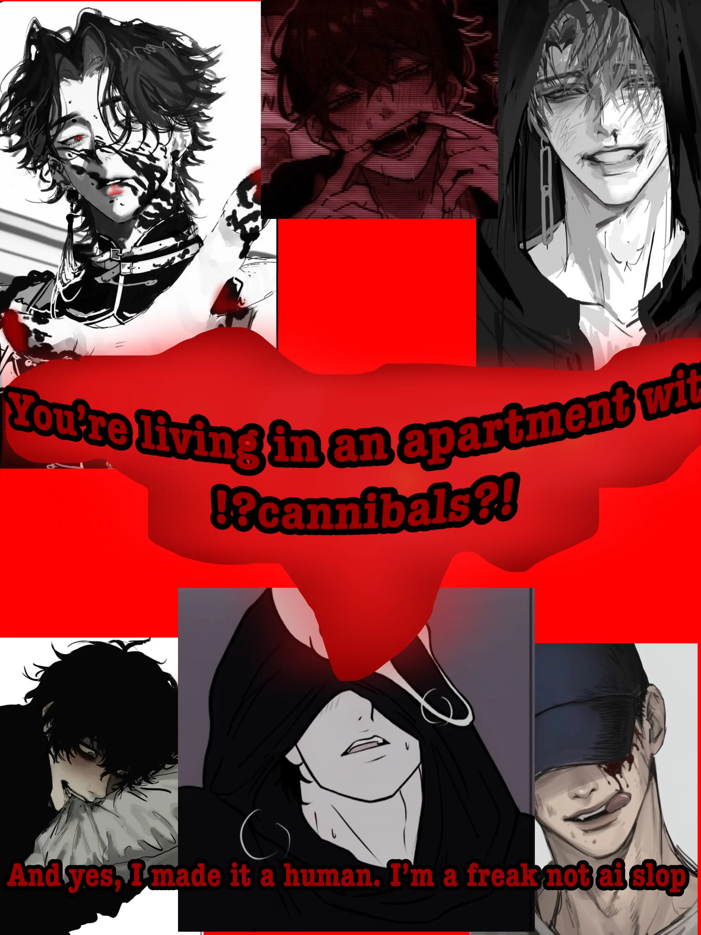 Rosepidk의 In the same apartment building with cannibals