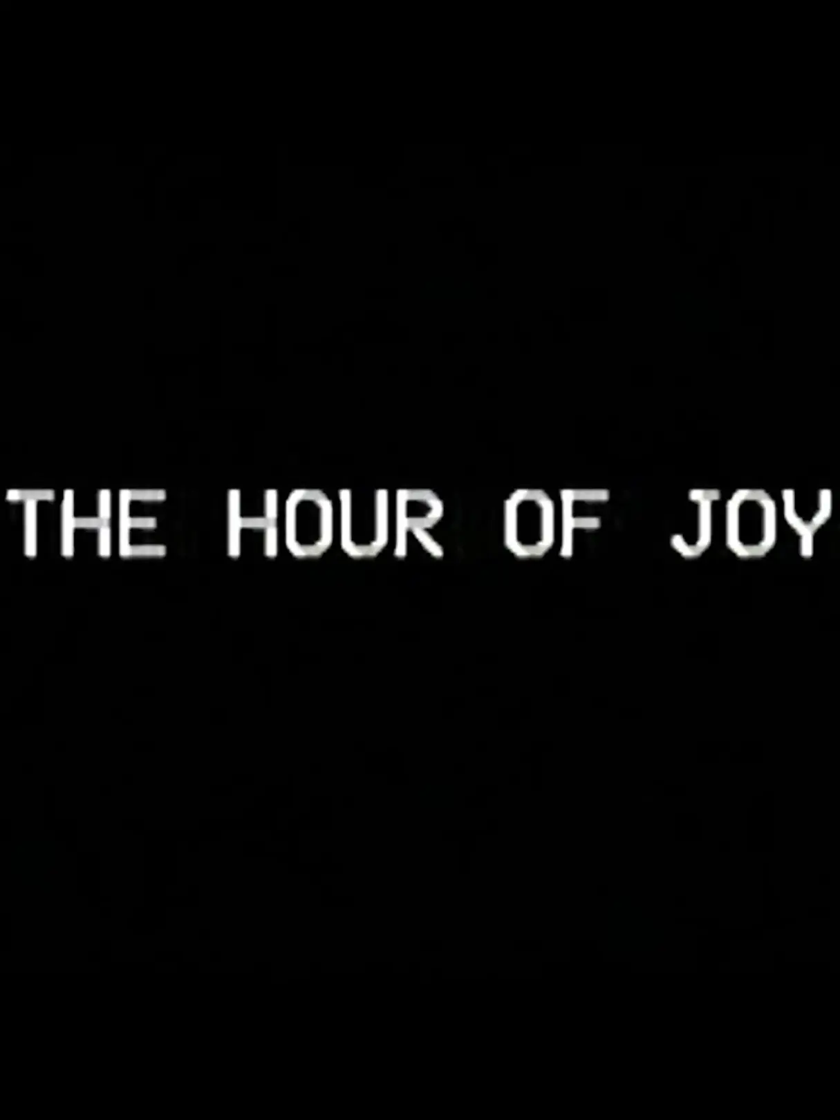 FatalBoard3149의 “The Hour of joy.”