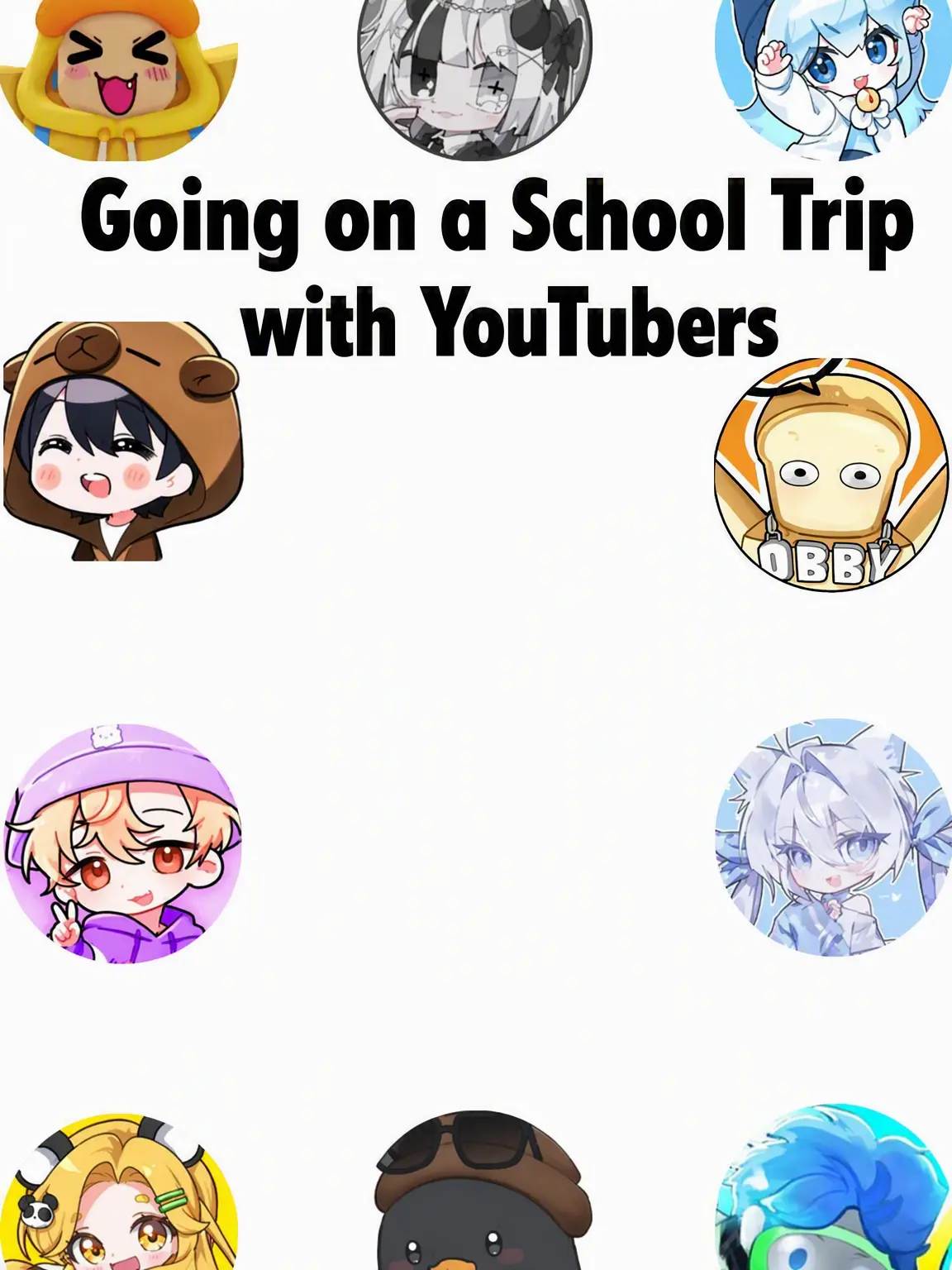 Zen4644의 YouTuber Field Trip