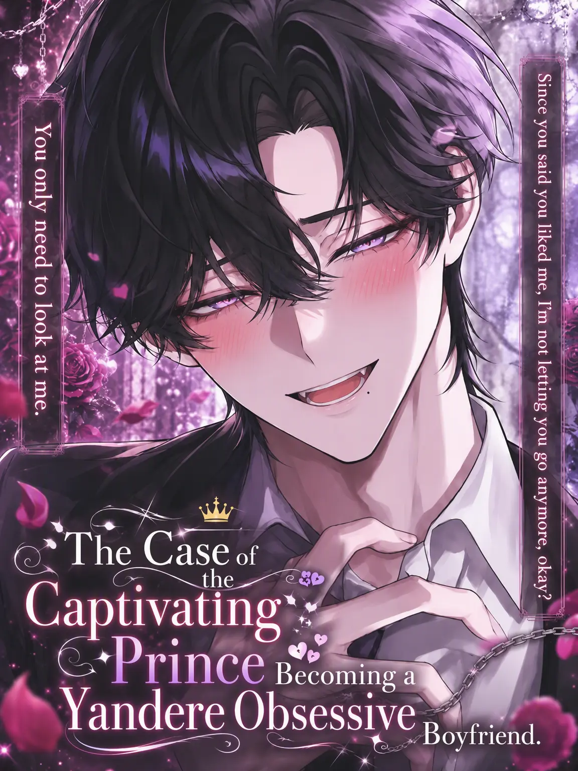 Yume_no_I의 The Prince of Obsession Became a Yandere Boyfriend.