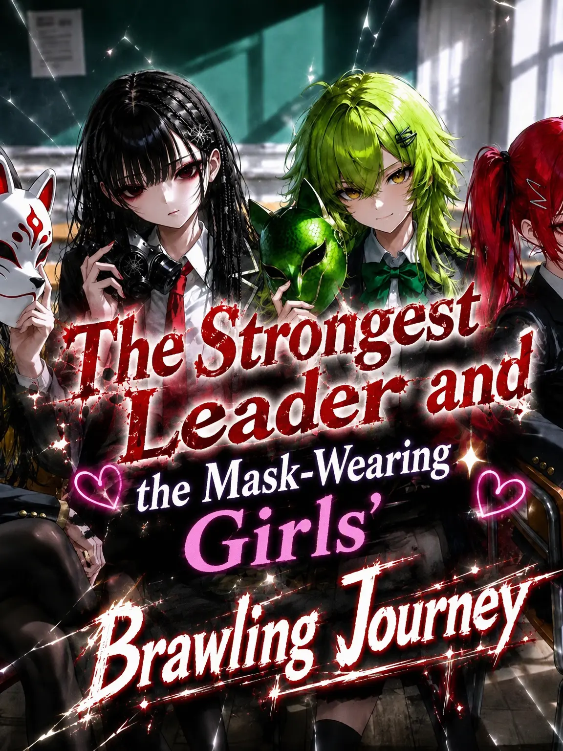 Utazyamu의 The Strongest Leader and the Masked Delinquent Girls