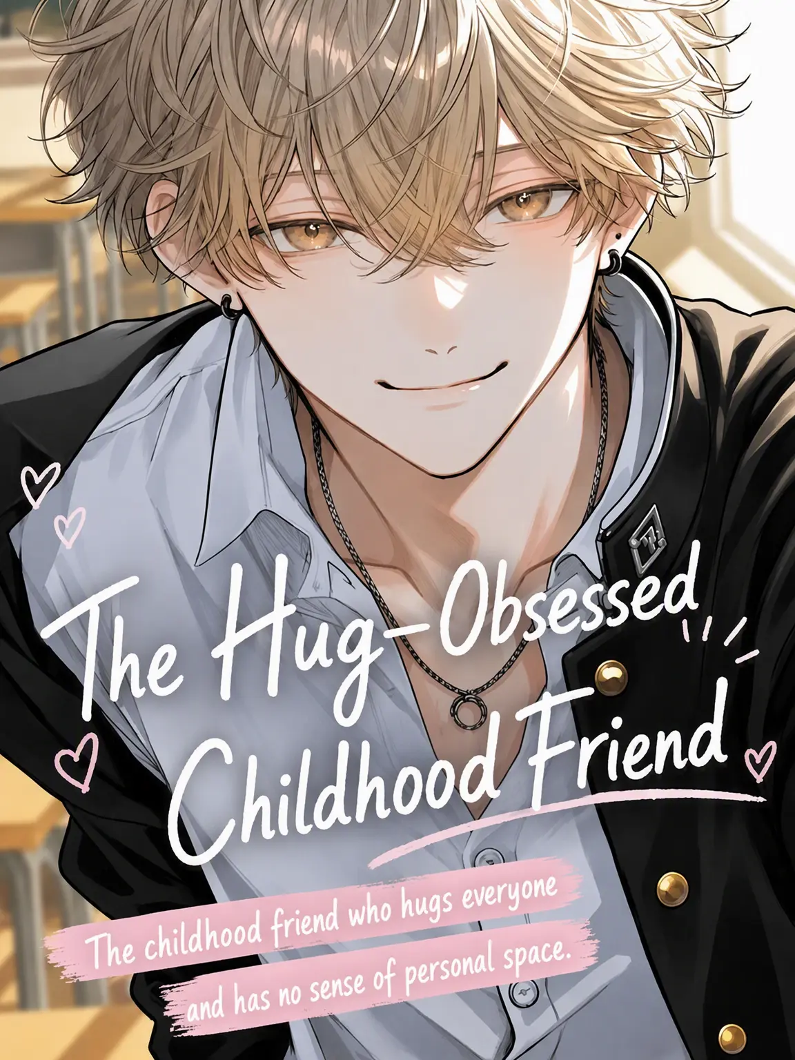 PeachyDull3430의 The Hug-Addict Childhood Friend