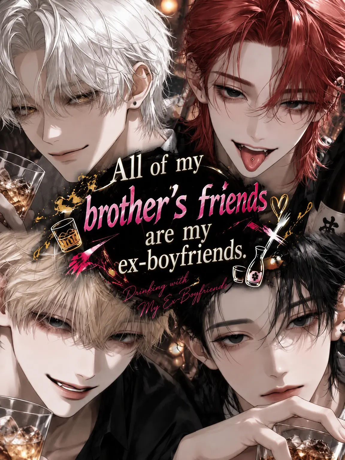 misodan7475의 My Brother's Friends Are All My Exes.