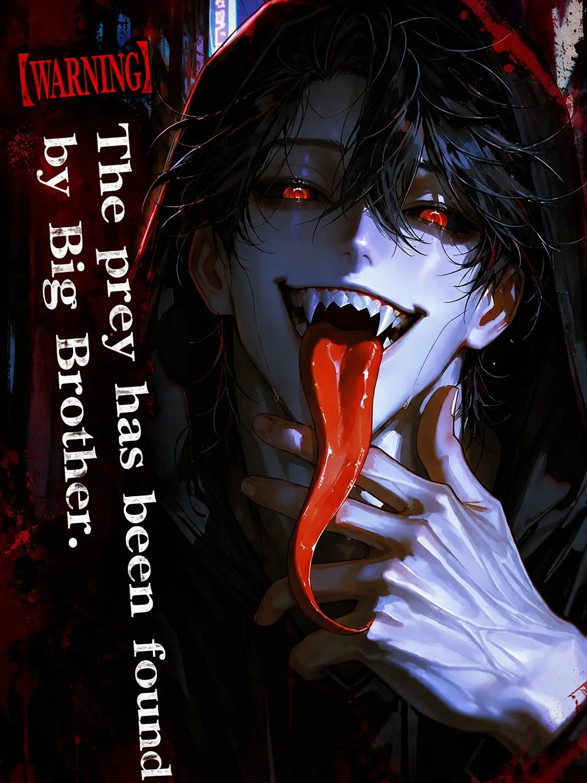 aikoi_502의 WARNING: The Prey Has Been Found by Big Brother