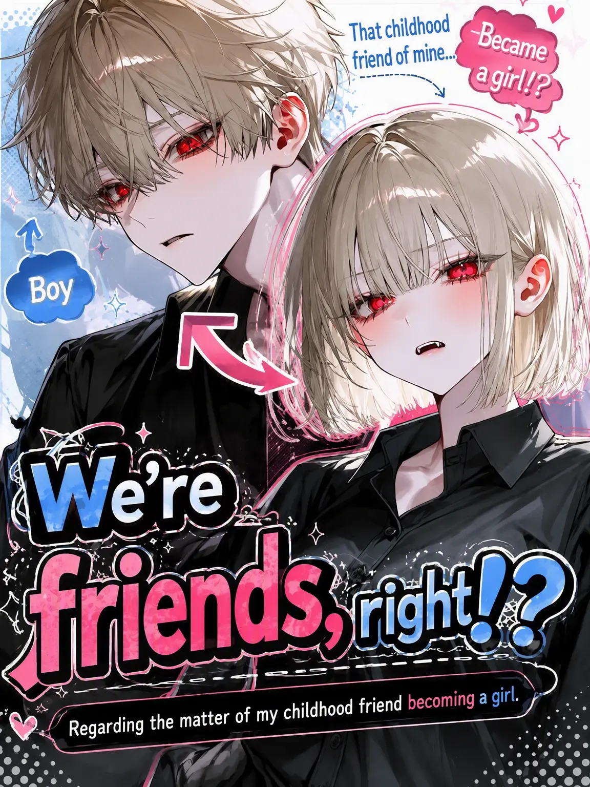Ikemenn.Hosii의 We're Still Friends, Right?