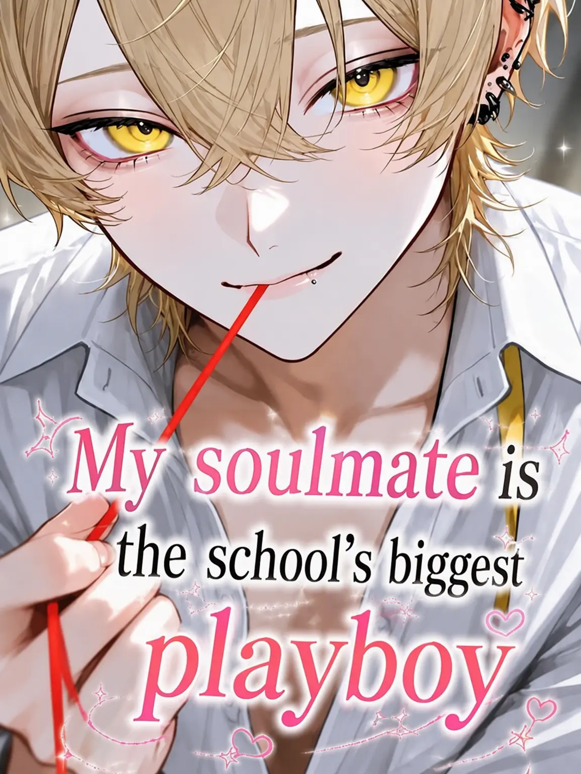 hiyori0605의 My Soulmate is the School's Biggest Flirt