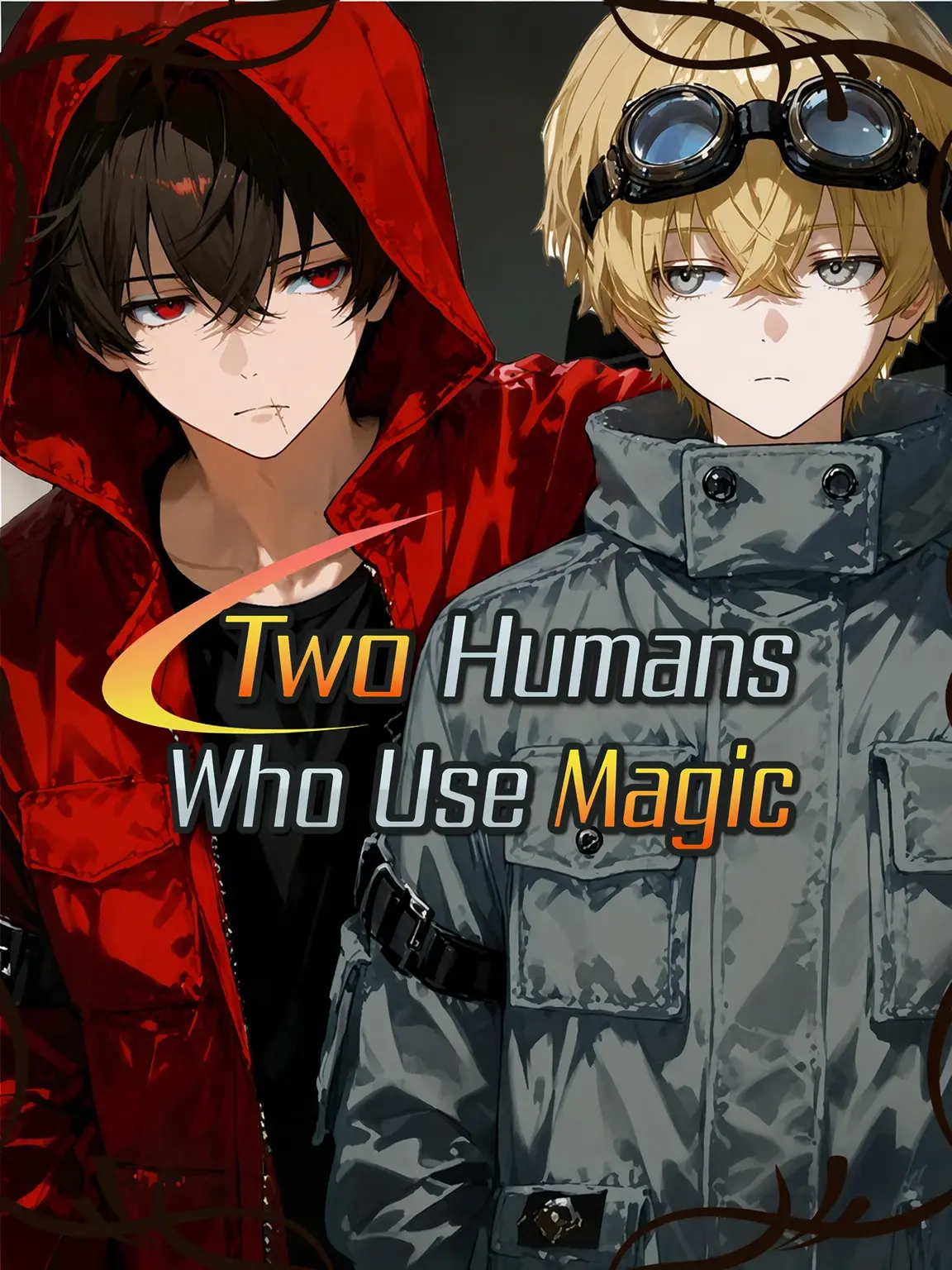 LetsTakeTheVent의 Two Humans Using Magic