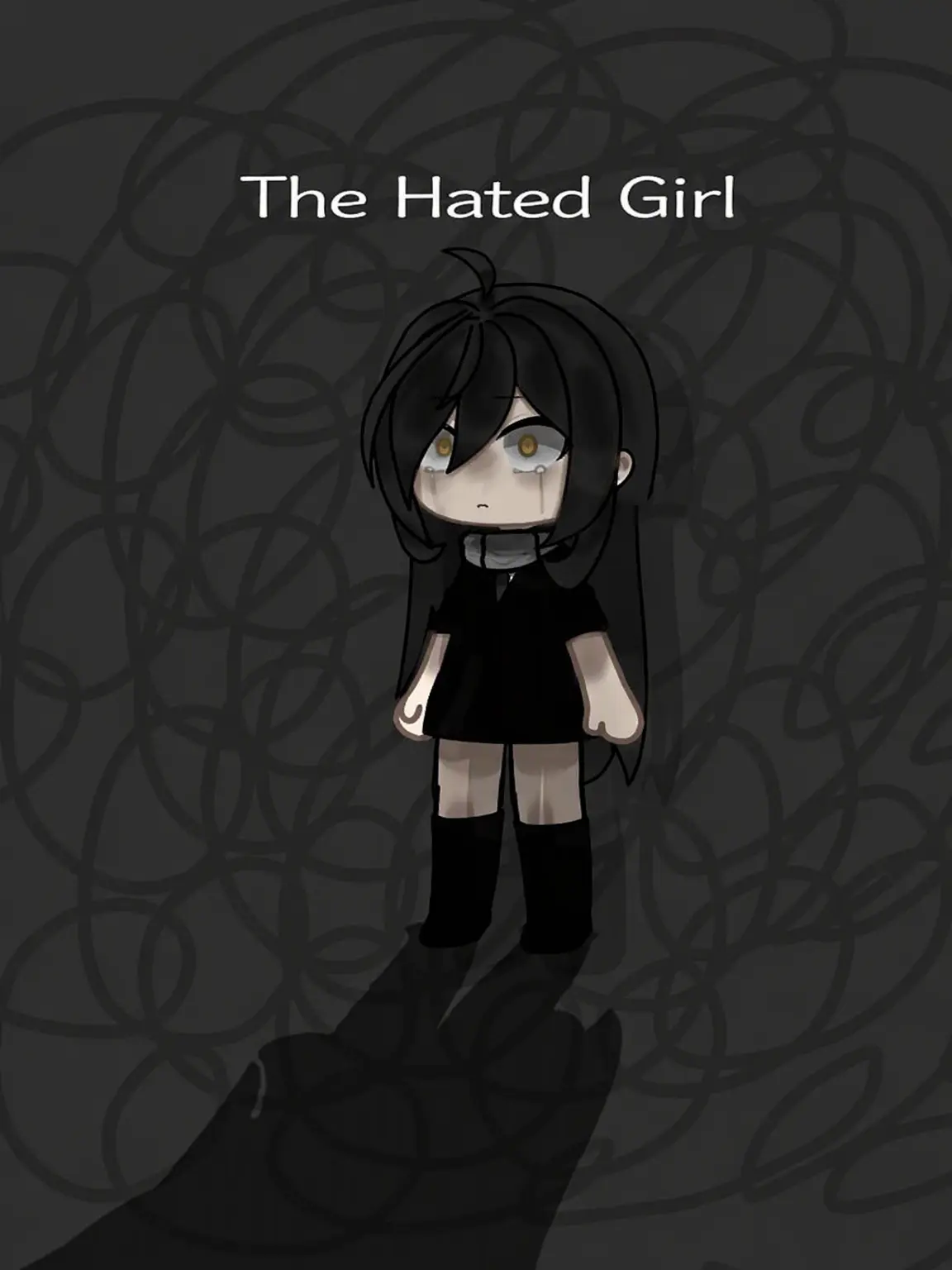 ColdSteak7006의 The Hated Girl