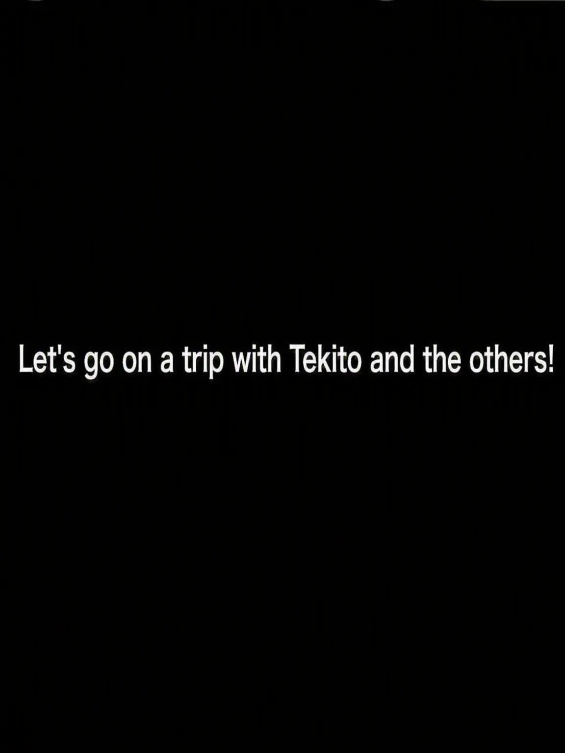 uwjwata의 Travel with Tekito and Friends!