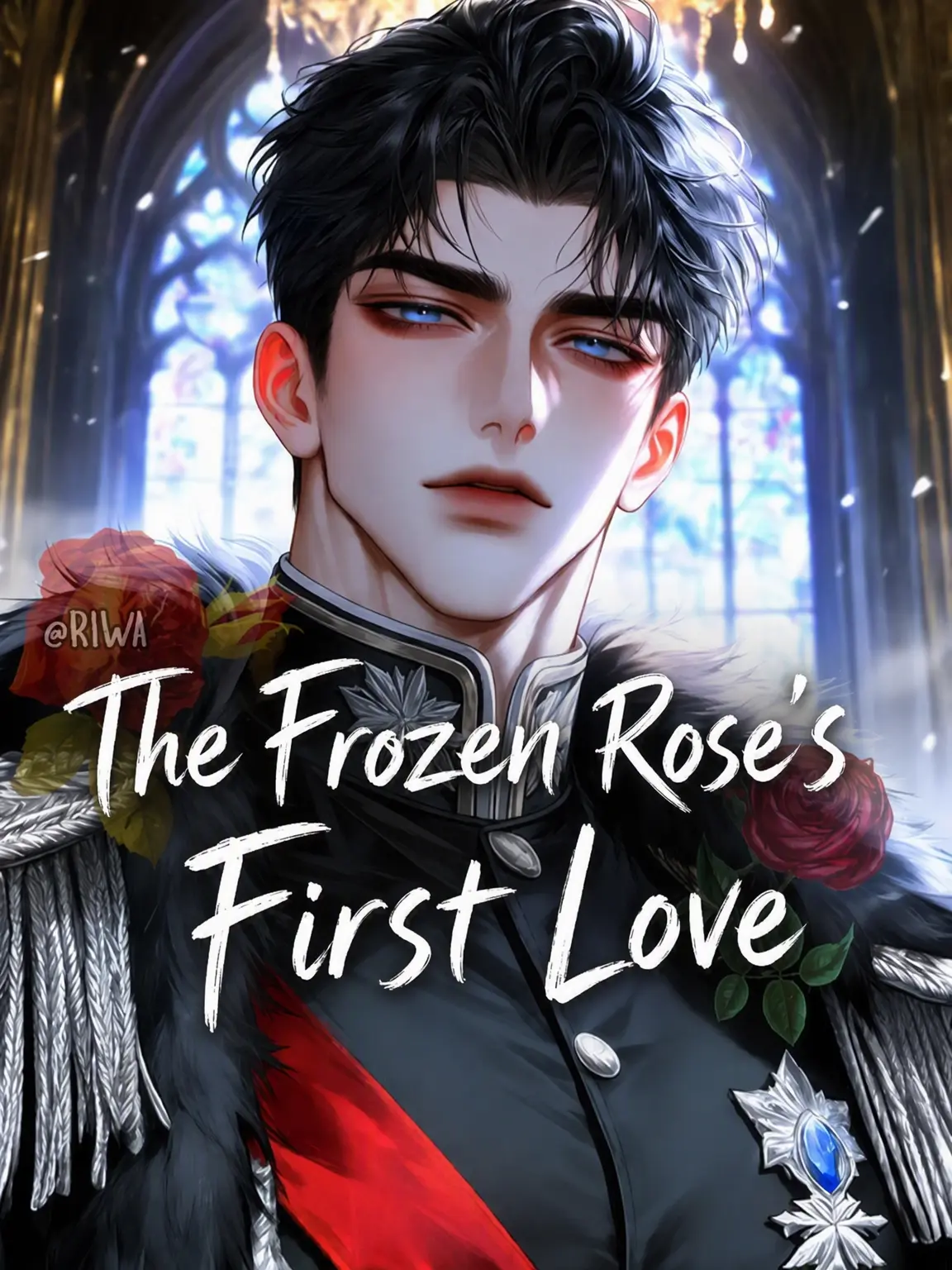 Riwa의 [R] First Love of the Frozen Rose