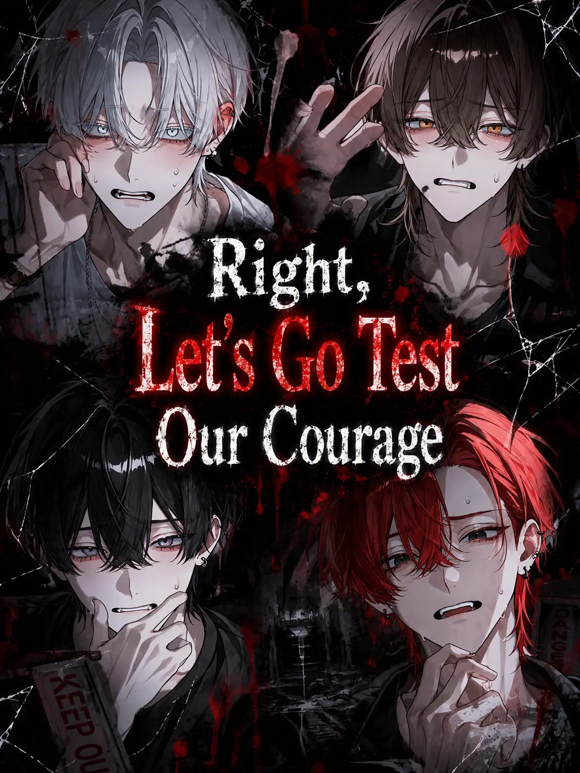 CandidSmog6519의 Let's Go Test Our Courage