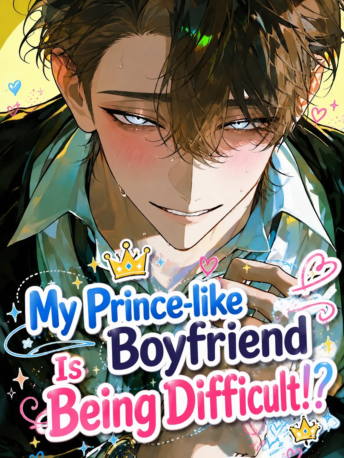 WeakCube6552의 The Prince is Acting Strange!?