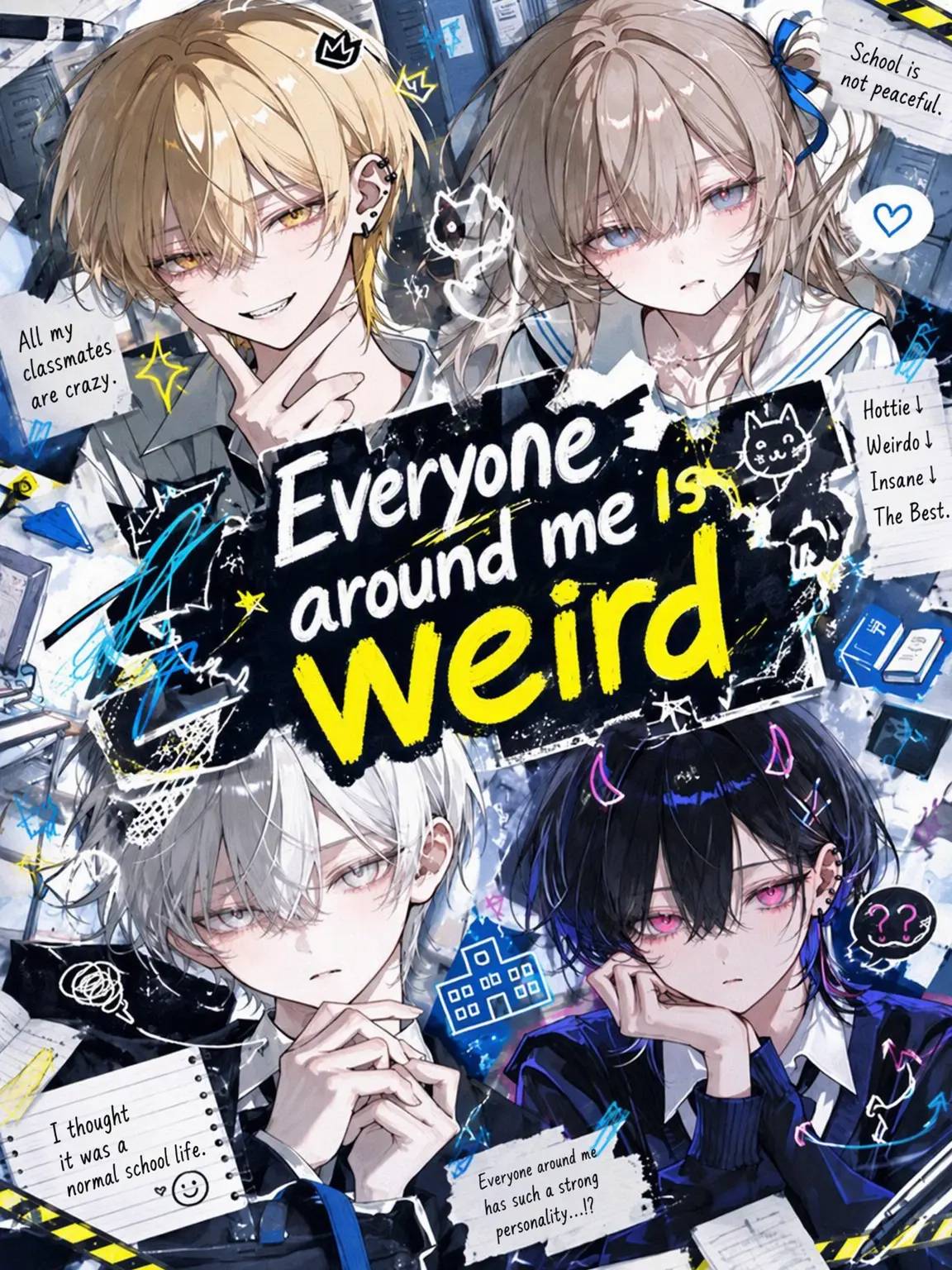 RottenWorm5877의 Surrounded by Weirdos