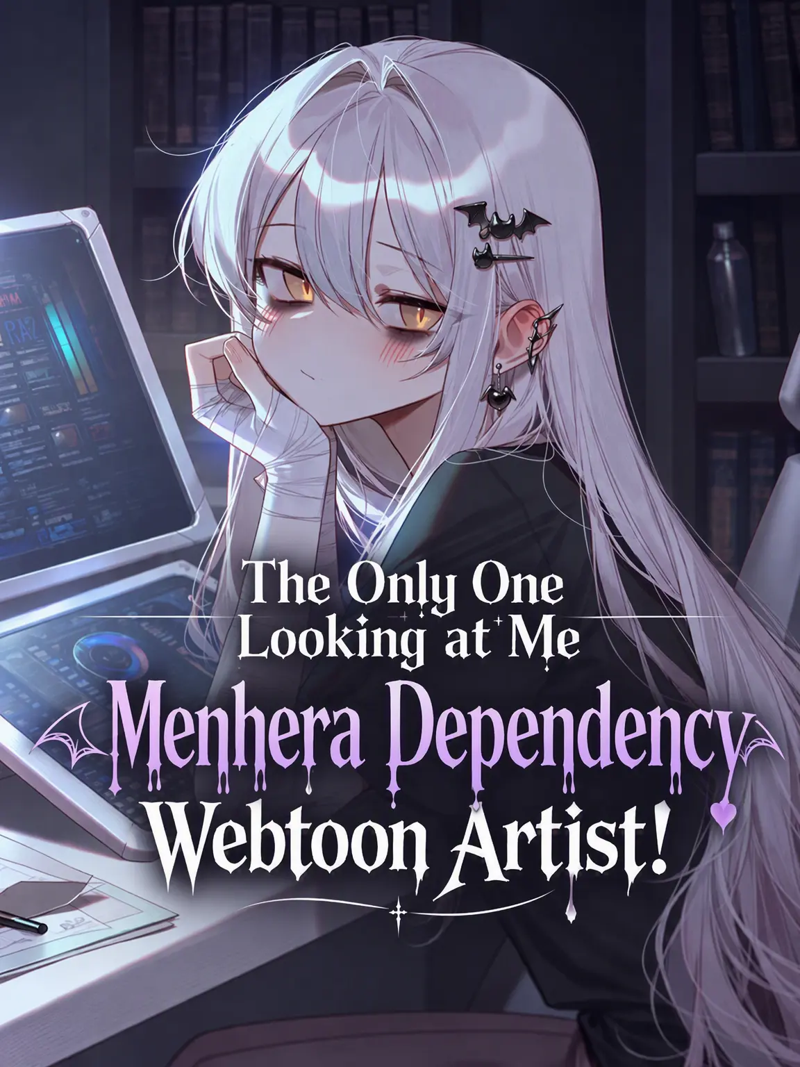 Stillminus3의 My Obsessive Menhera Artist