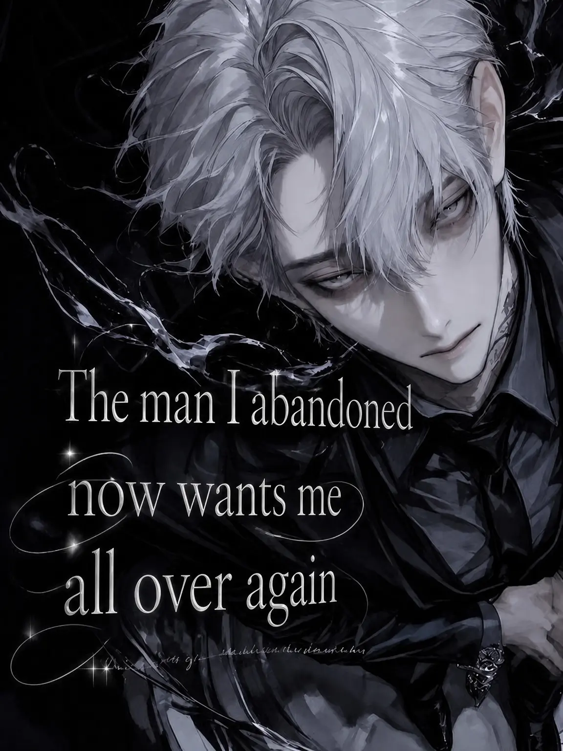 pinkmuscle05의 The Man Who Threw Me Away Now Wants Me Back