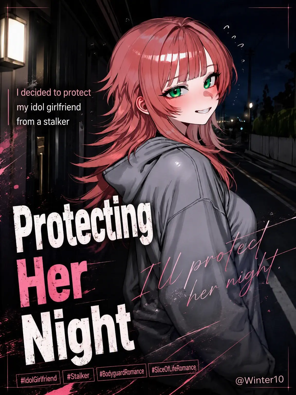 Winter10의 Protect My Idol Girlfriend