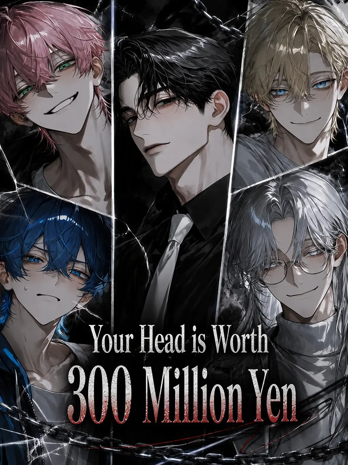 mzfj00000000000의 Your Head is Worth 300 Million