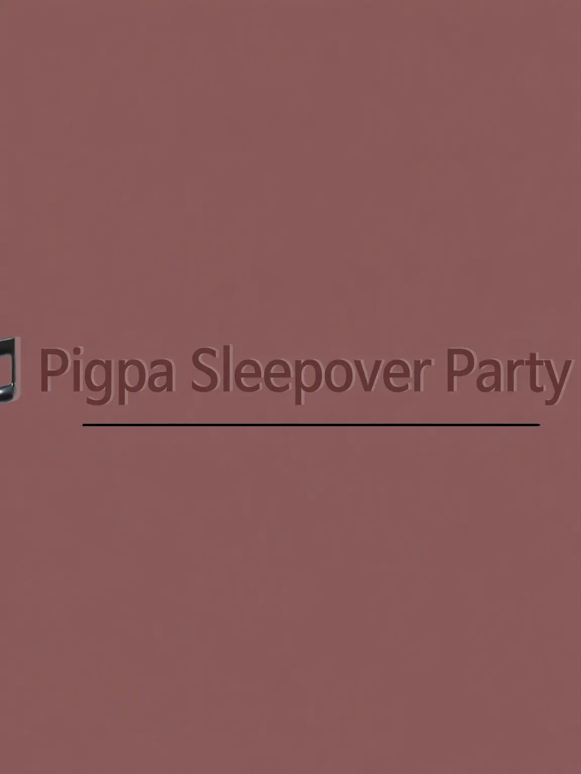 Ringooo의 Pigg Party Sleepover!?