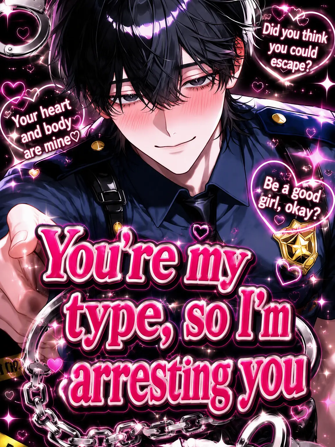 hiyoko_piyopiyo의 Arresting You for Being My Type 🚨