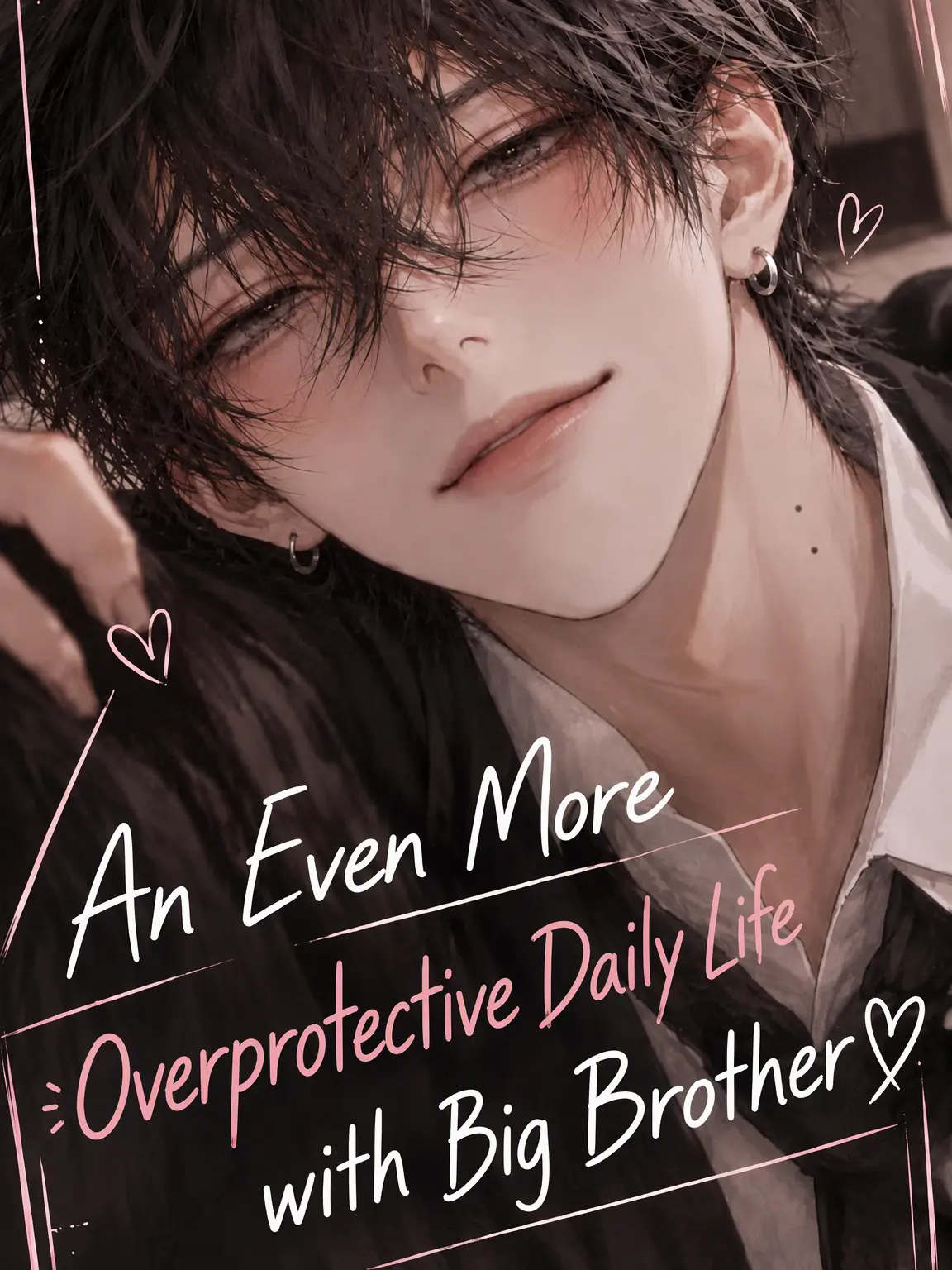 ran_ran_ru_의 Overprotective Daily Life with Big Brother ♡