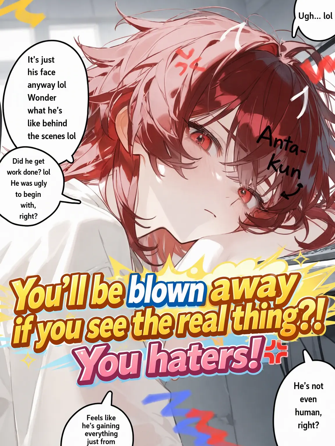 utoi_wakazou의 Wait 'til You See the Real Me?! Haters! 💢