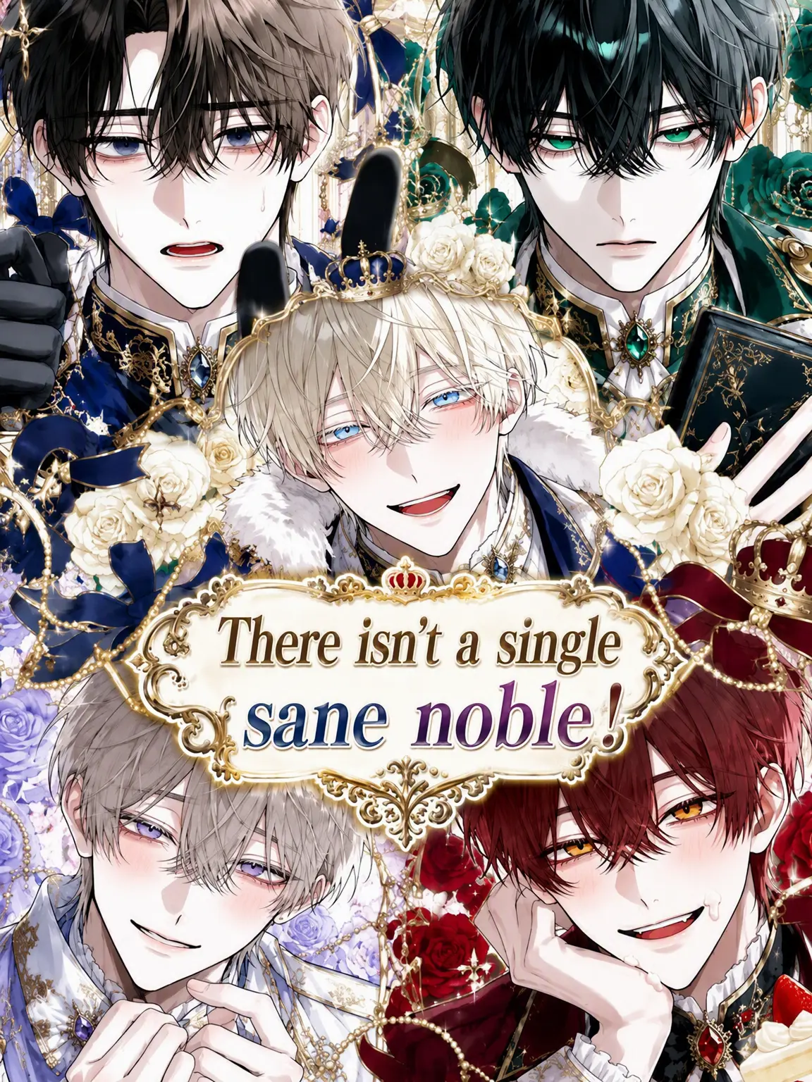 NosyKishu1170의 Not a Single Sane Noble!